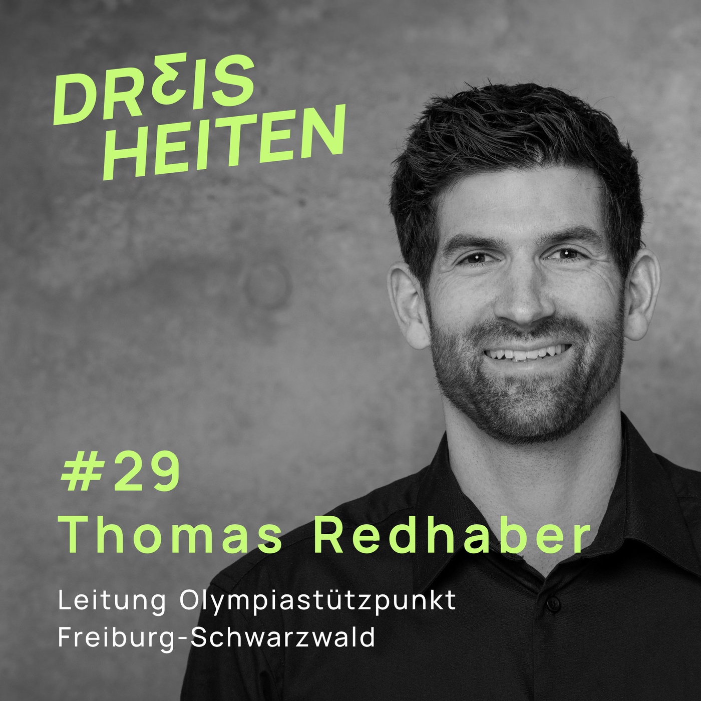 #29 - Thomas Redhaber - Leitung Olympiastützpunkt Freiburg-Schwarzwald