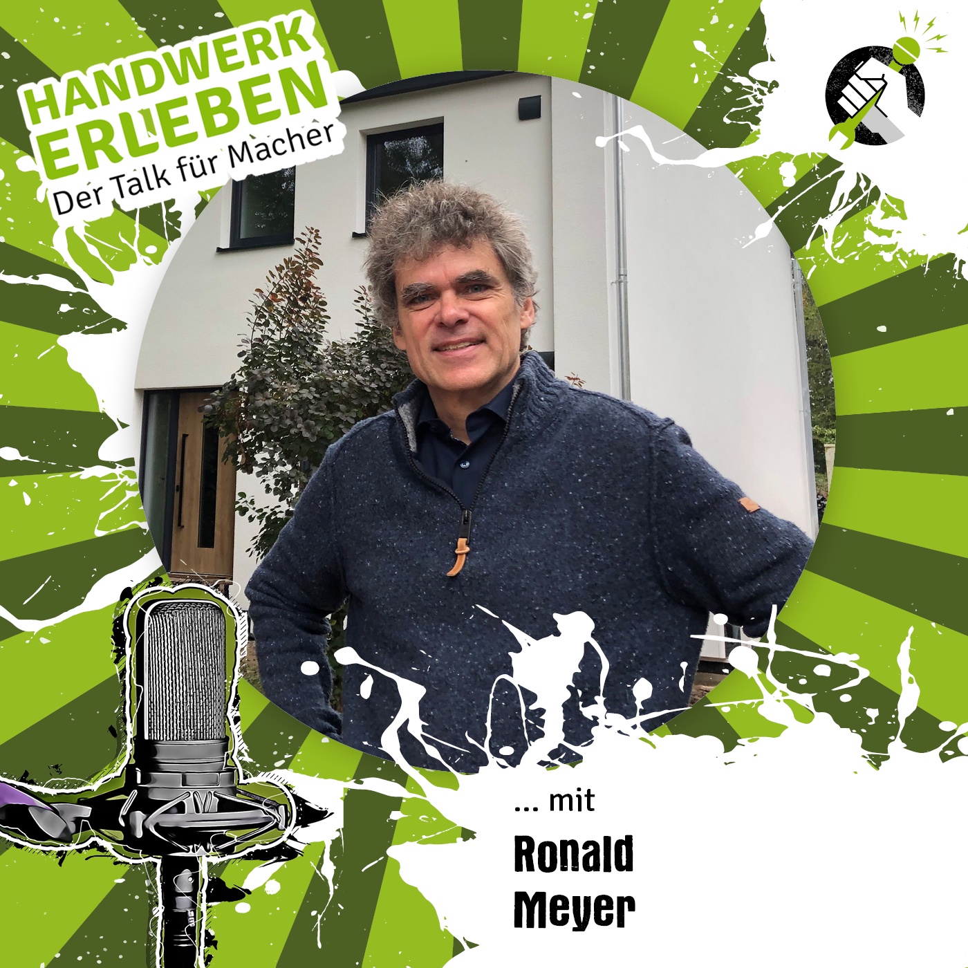 #167 Ronald Meyer, Altbau-Sanierung in nur 22 Werktagen – Wie funktioniert der Sanierungssprint? (Wdh.)
