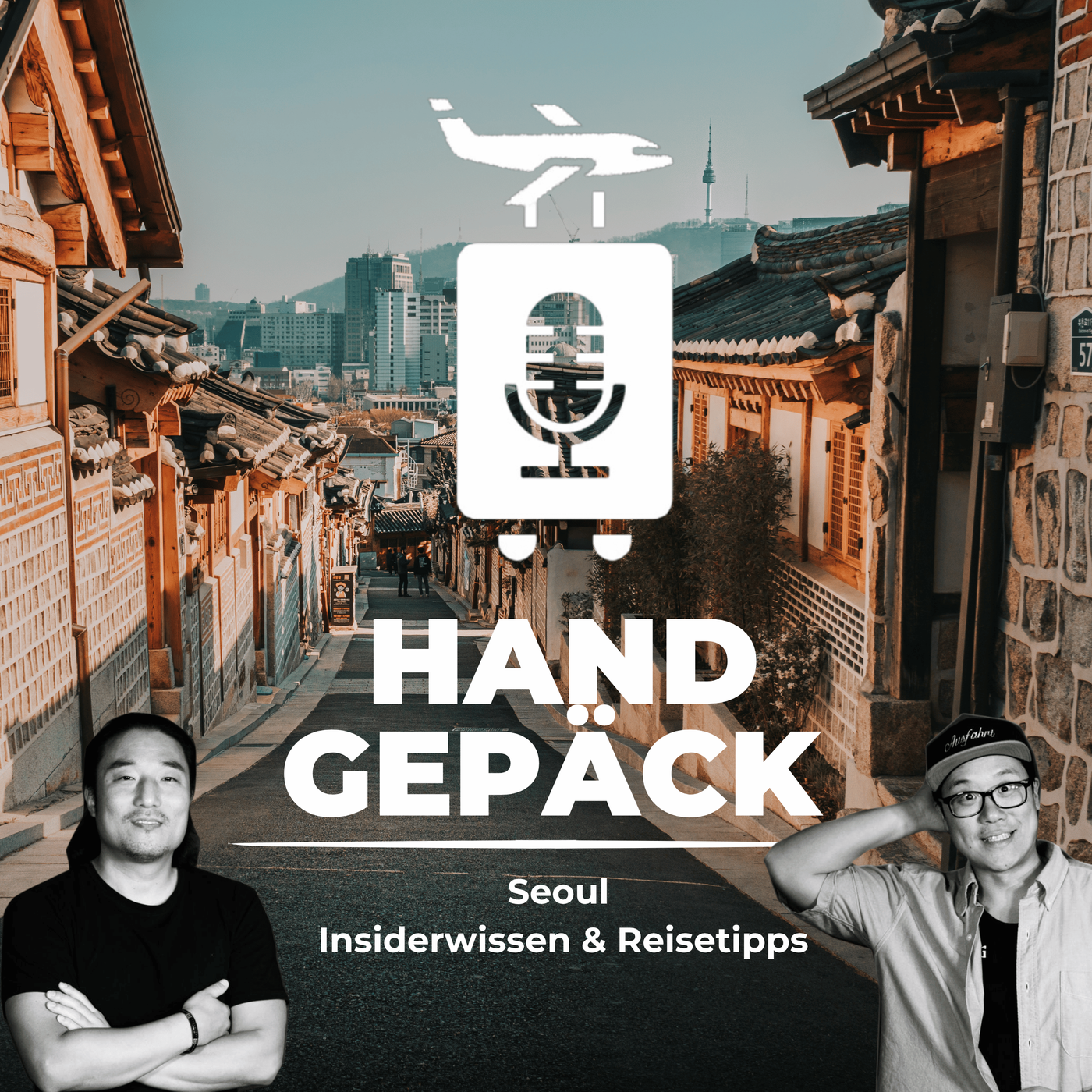 #144 Seoul - Insiderwissen & Reisetipps für die Hauptstadt Südkoreas 