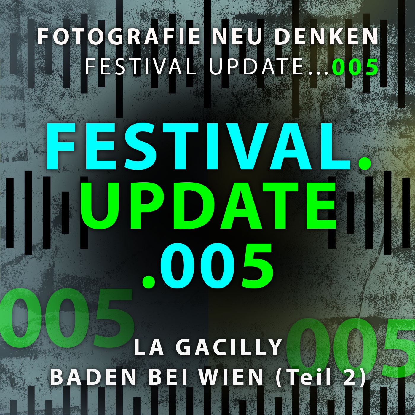 nffb #005 »FESTIVAL UPDATE. La Gacilly Baden Photo. Teil 2«