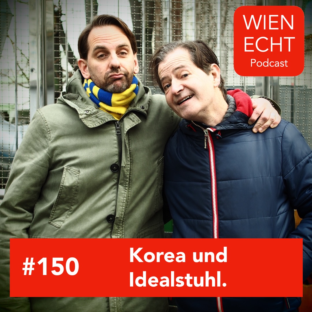 #150 - Korea und Idealstuhl.