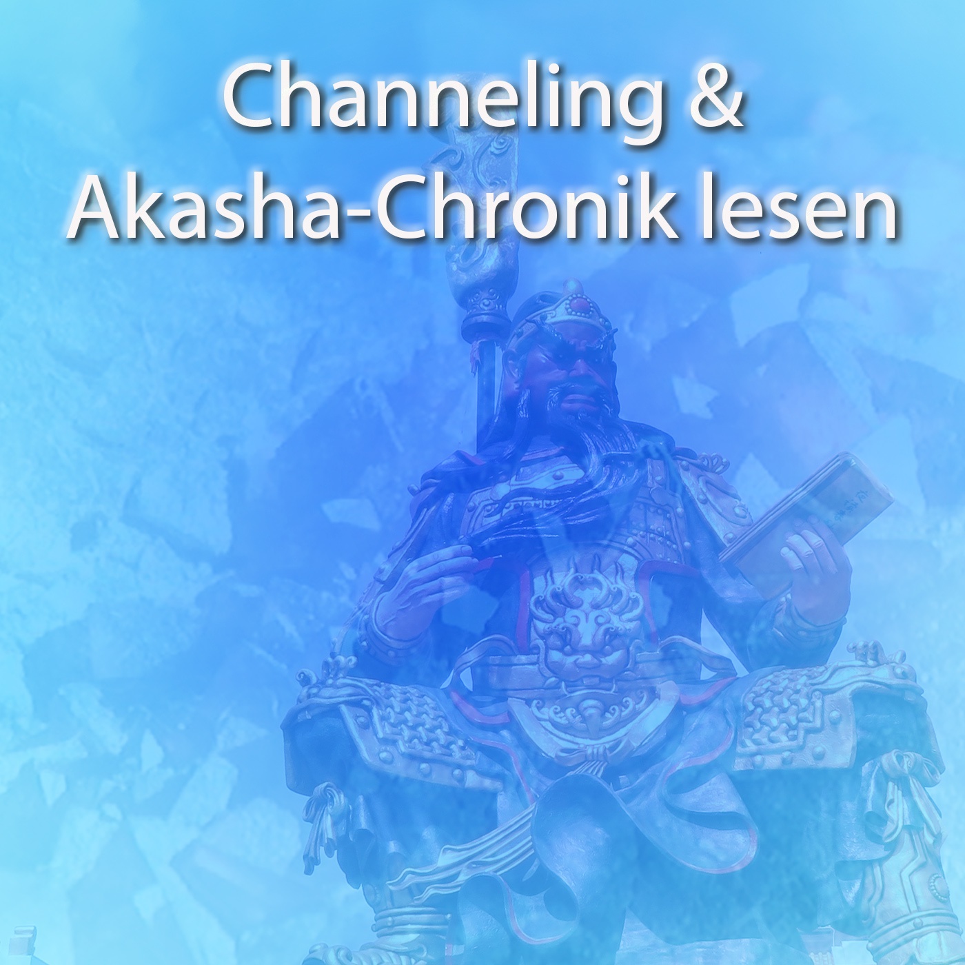 Channeling und Akasha Chronik Lesen