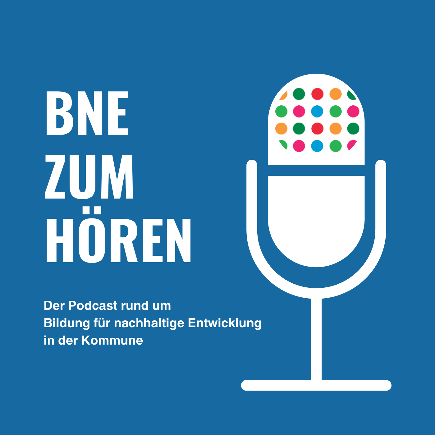BNE zum Hören – der Podcast rund um Bildung für nachhaltige Entwicklung in der Kommune