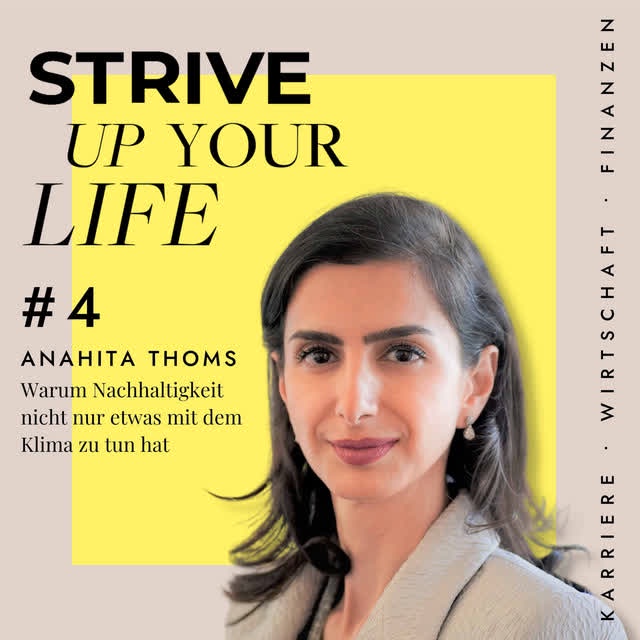 #4: Anahita Thoms: Warum Nachhaltigkeit nicht nur etwas mit dem Klima zu tun hat