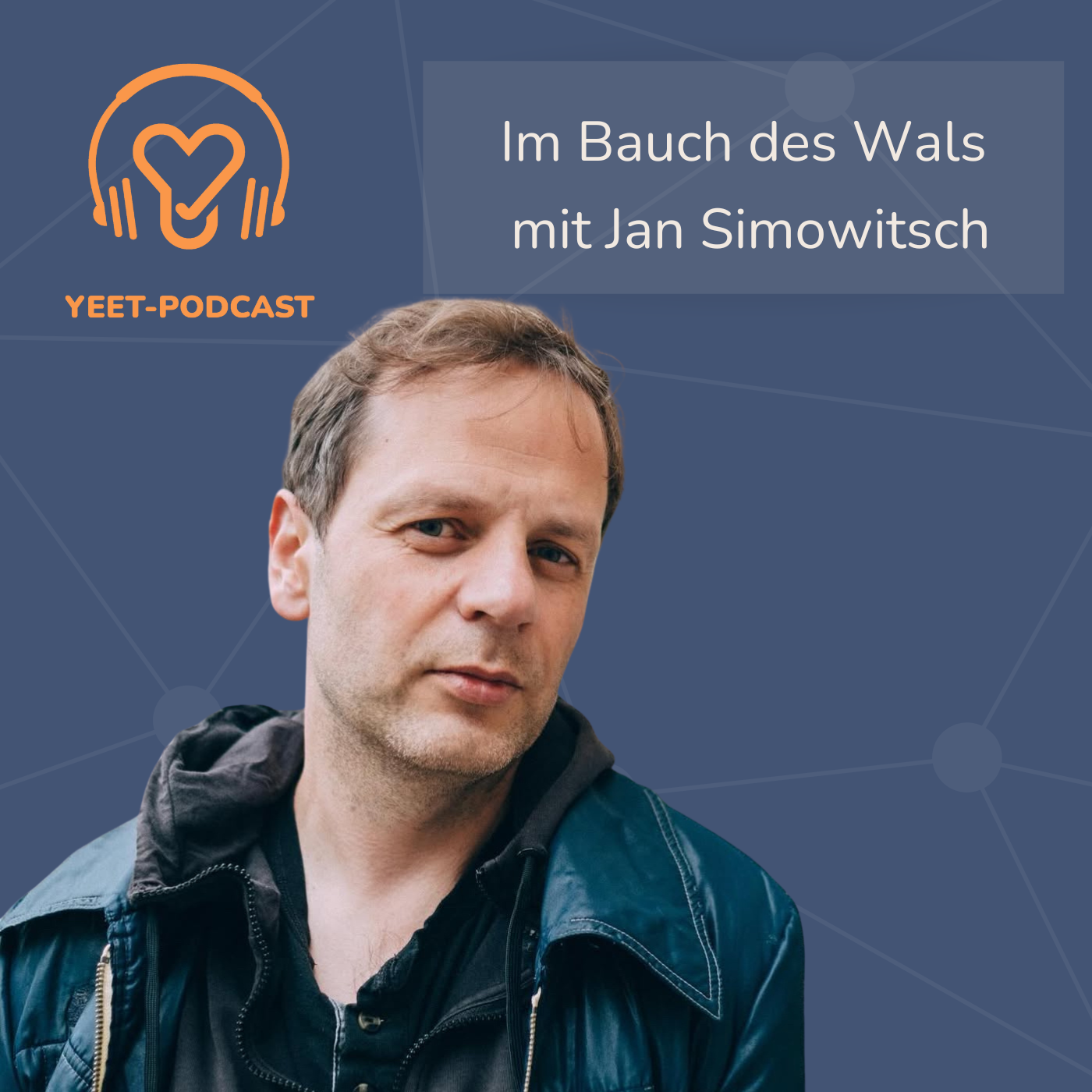 Im Bauch des Wals - mit Jan Simowitsch