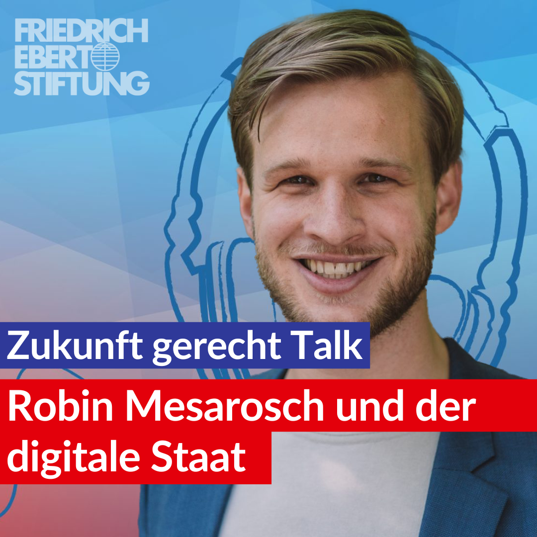 Robin Mesarosch und der digitale Staat | 14 Zukunft gerecht Talk