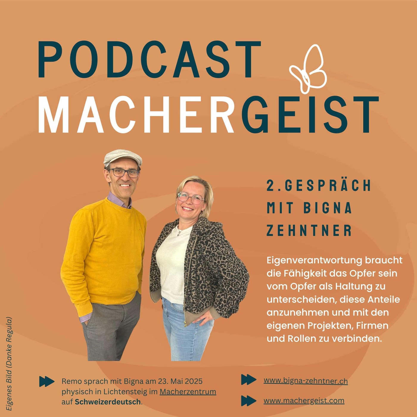 Eps24 - Bigna Zehntner: Von Opfer-Themen zur Eigenverantwortung & Eigensinn
