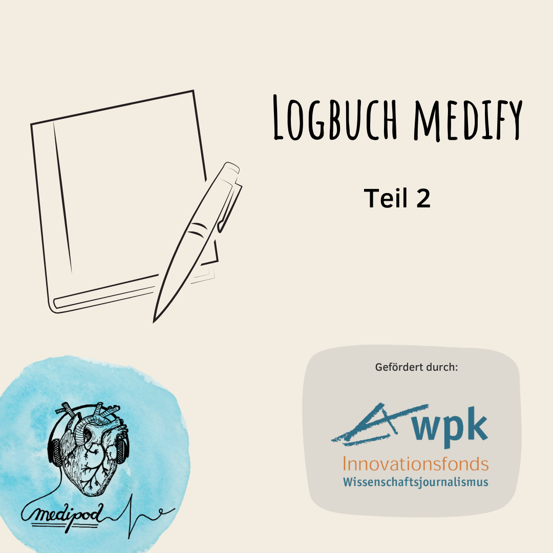 #80 medify-Logbuch Teil 2 | Wir beginnen den Prüfprozess