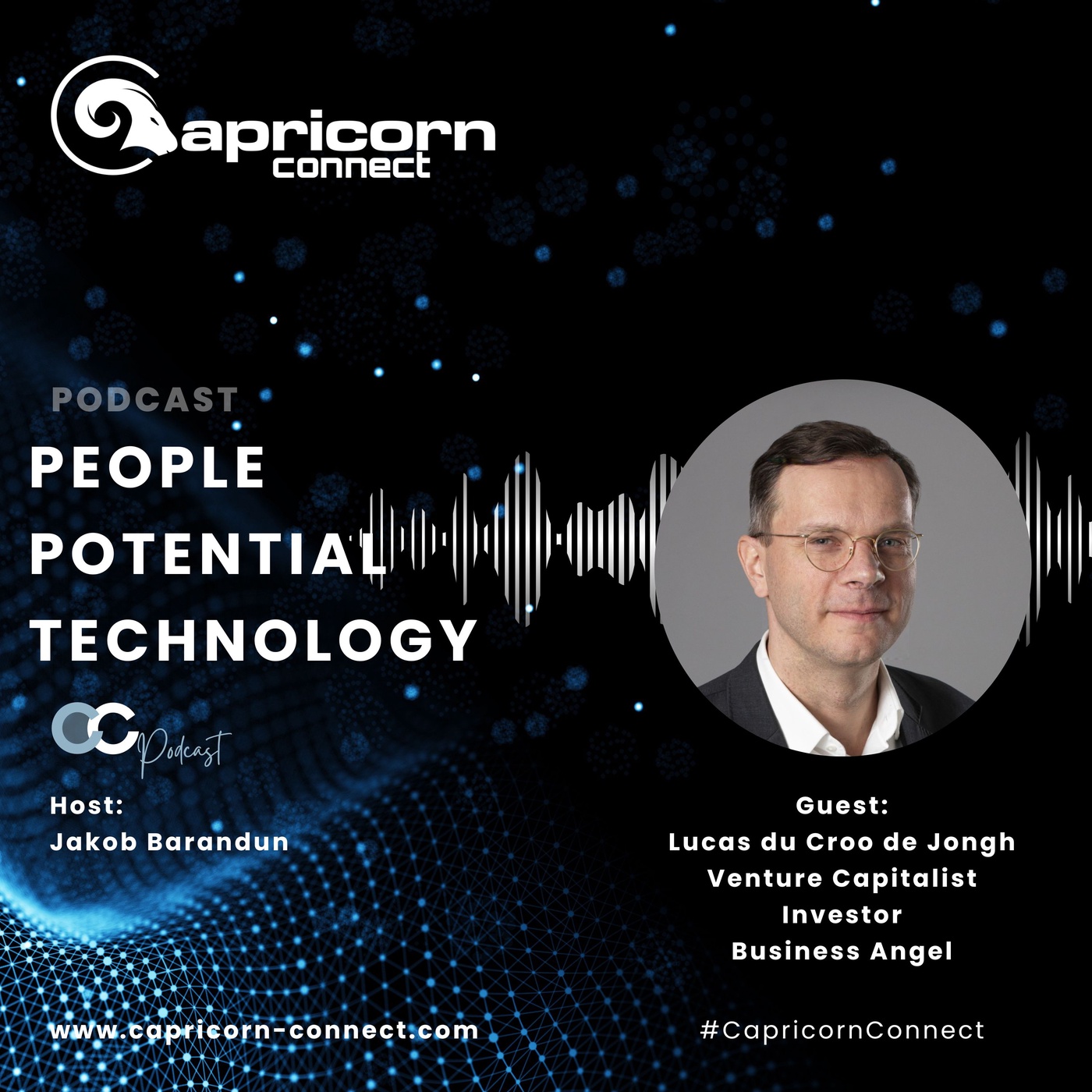 #76 - Interview with Lucas du Croo de Jongh - theoretical physicist, venture capitalist, investor, business angel