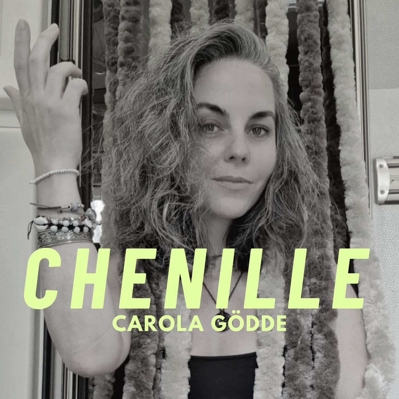 Chenille. Weil ich nass bin und wusste: Jetzt.