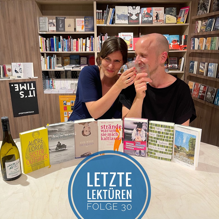 blauschwarzberlin: Letzte Lektüren - Neue Texte Podcast #30 Juli 2021
