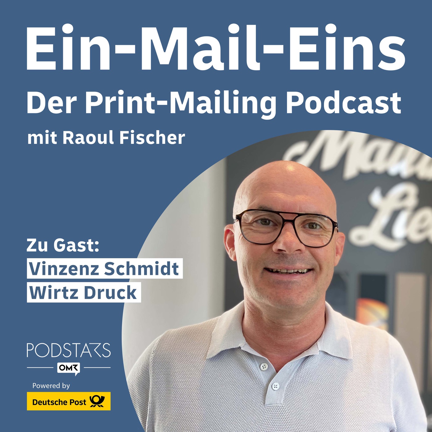 #15 20 Prozent Conversion? So pushen kreative Konzepte den Print-Mailing-Erfolg – mit Vinzenz Schmidt, WIRTZ Druck