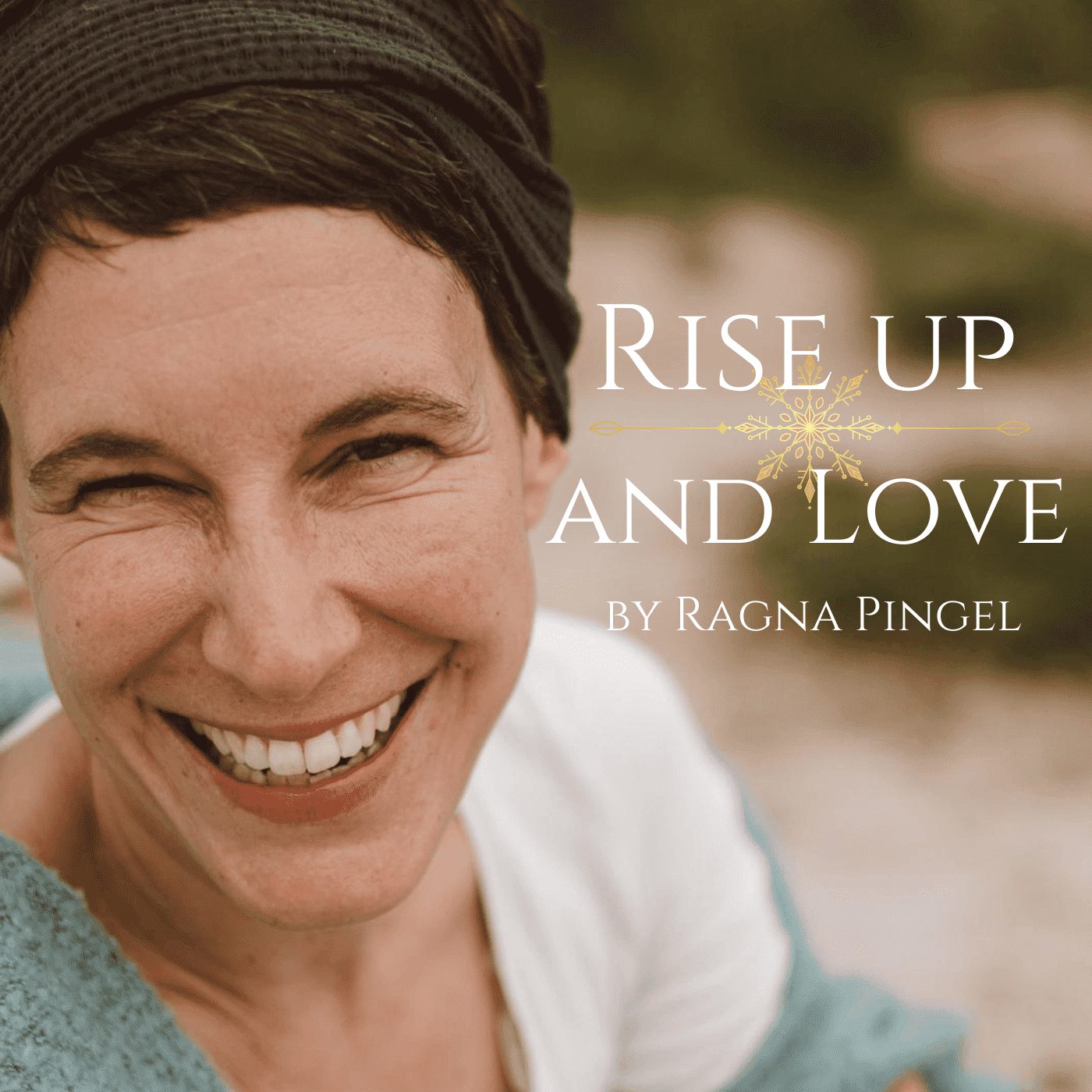 Rise up & Love
