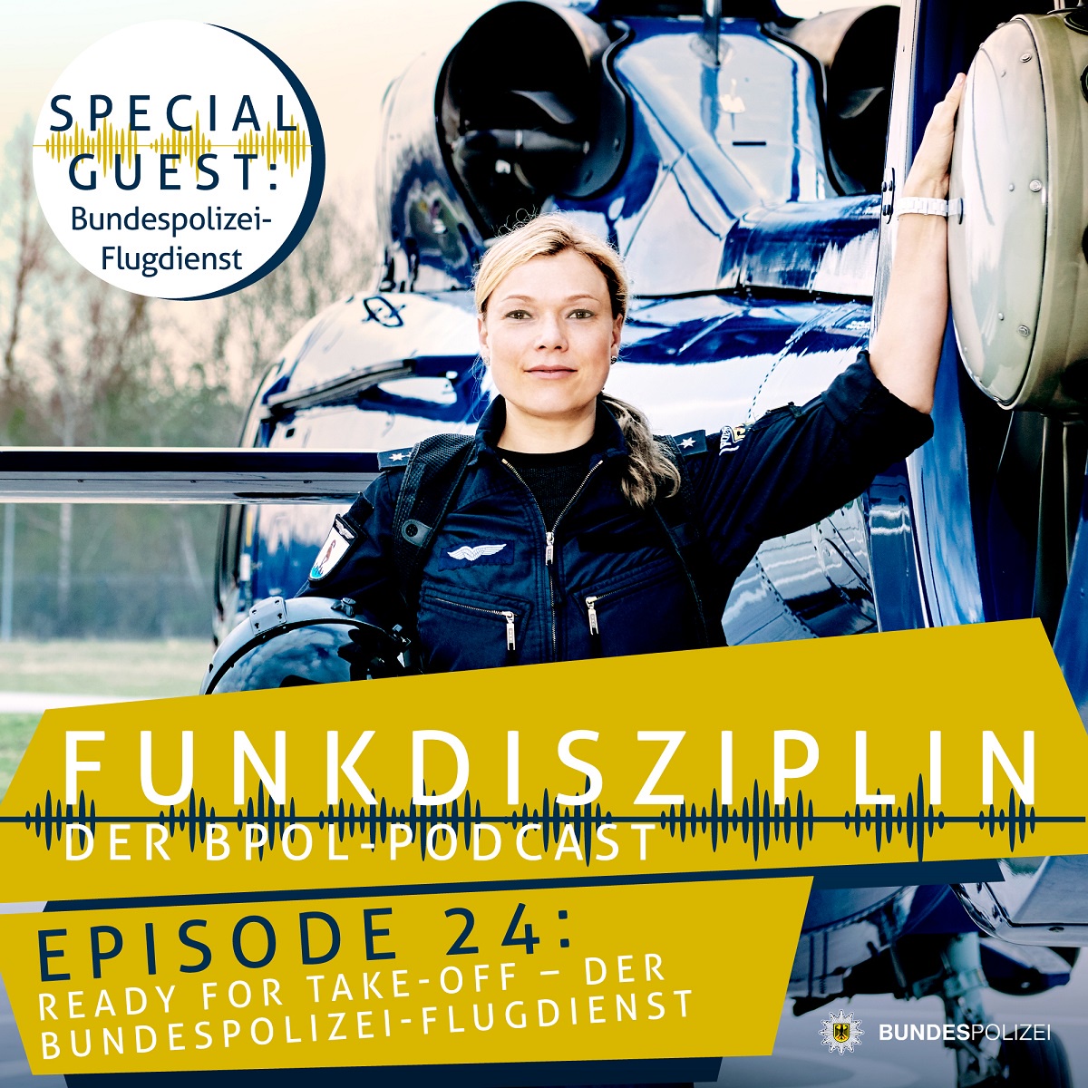 Episode 24: Ready for take-off – der Bundespolizei-Flugdienst