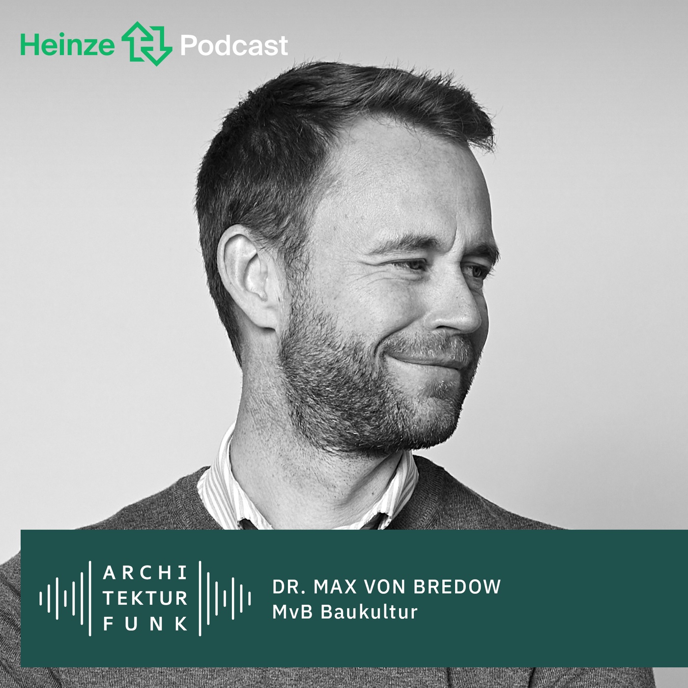 #216 – Dr. Max von Bredow, MvB Baukultur – Besser bauen, besser leben