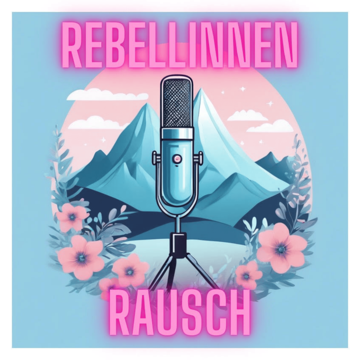 Rebellinnen Rausch