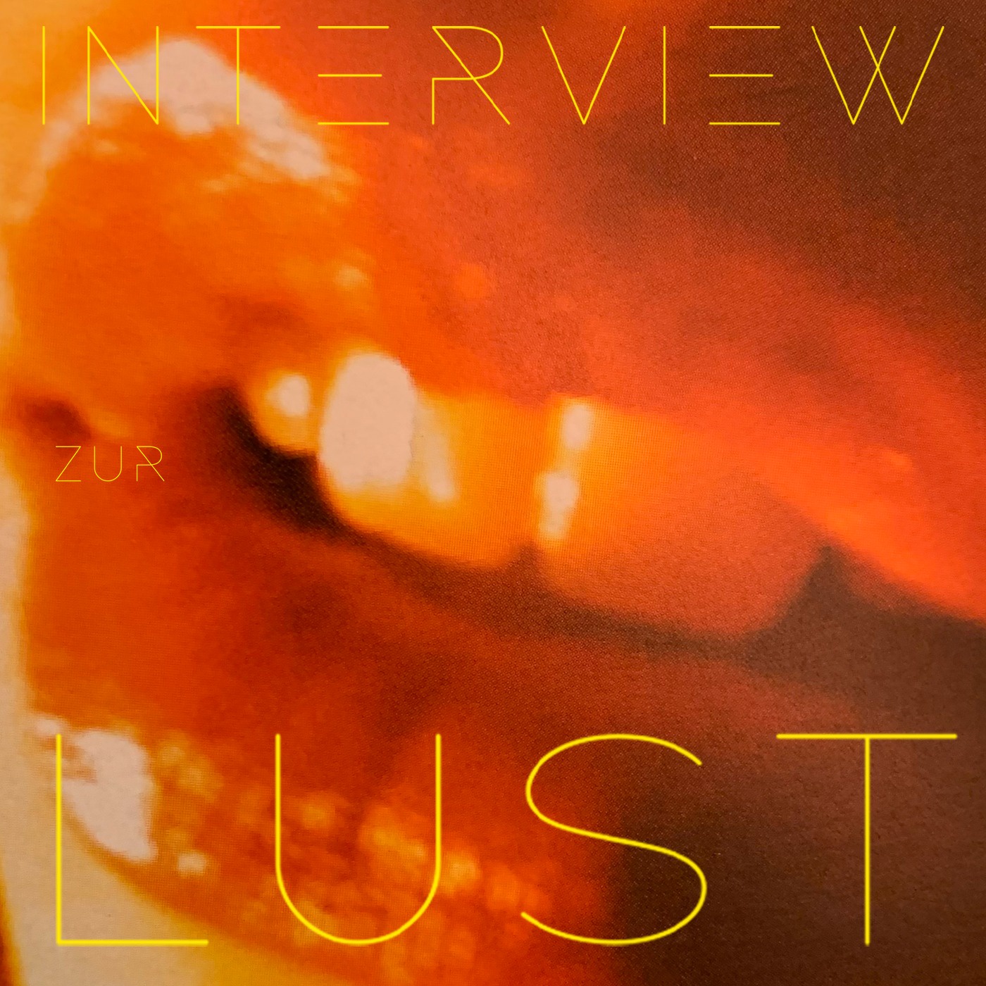 Interview zur Lust