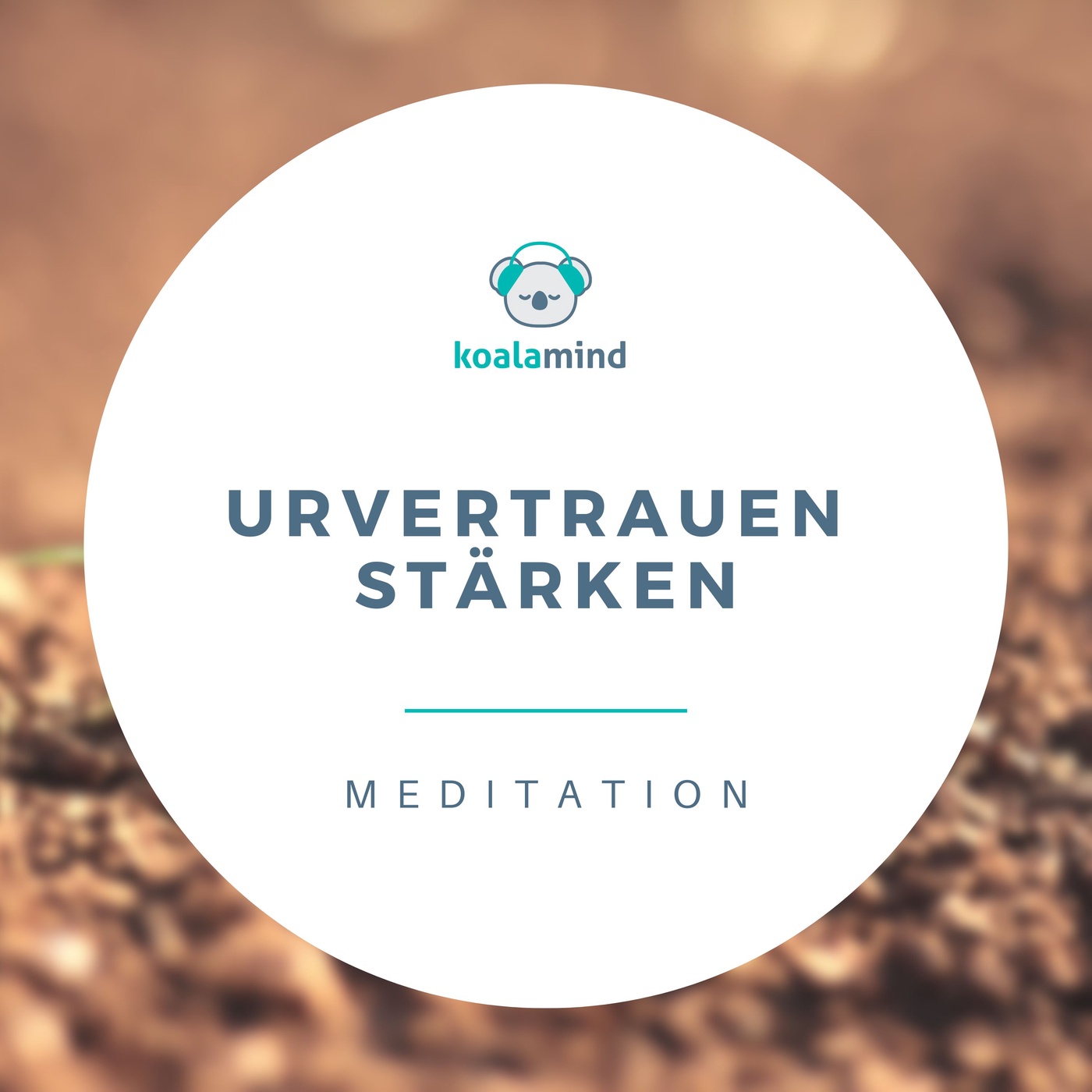 Meditation: Urvertrauen stärken