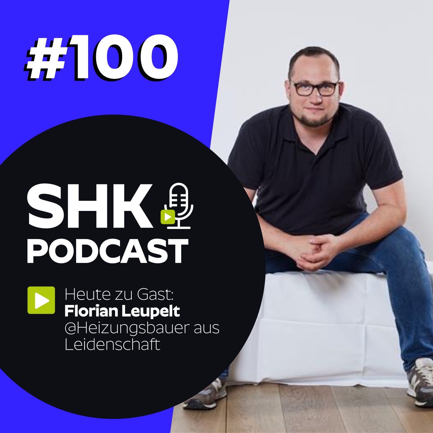 SHK PODCAST #100 - SHK im Rückspiegel 2025 – Florian Leupelt zieht Bilanz