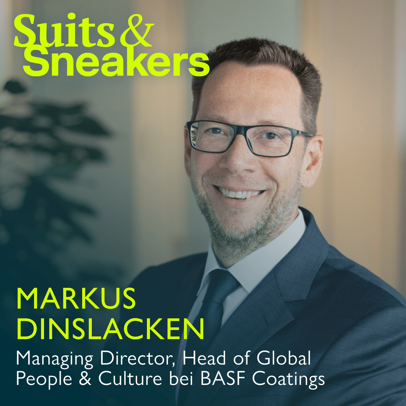 18. Markus Dinslacken, Managing Director und Head of Global People & Culture bei BASF Coatings – Leadership Edition