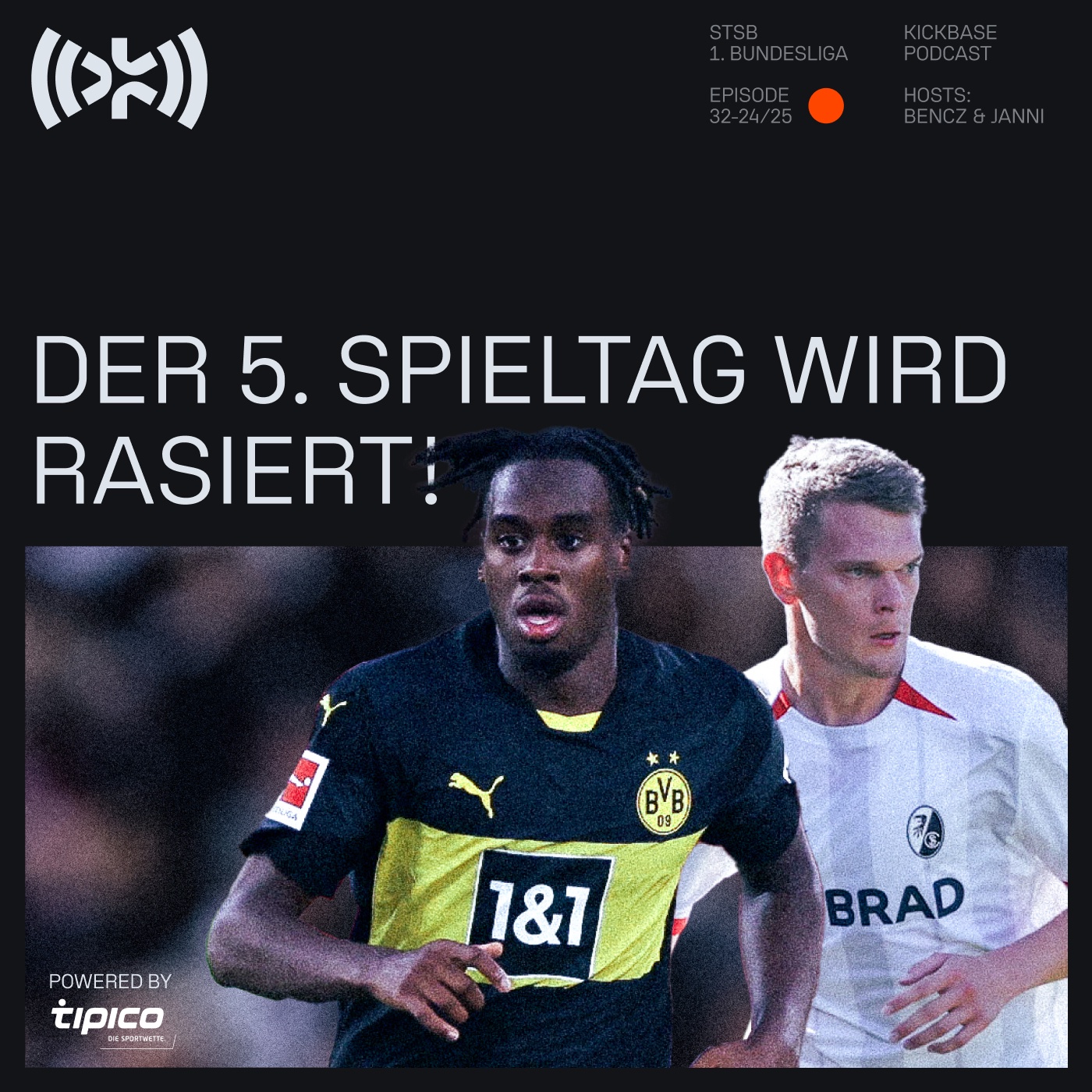 Der 5. Spieltag wird rasiert!