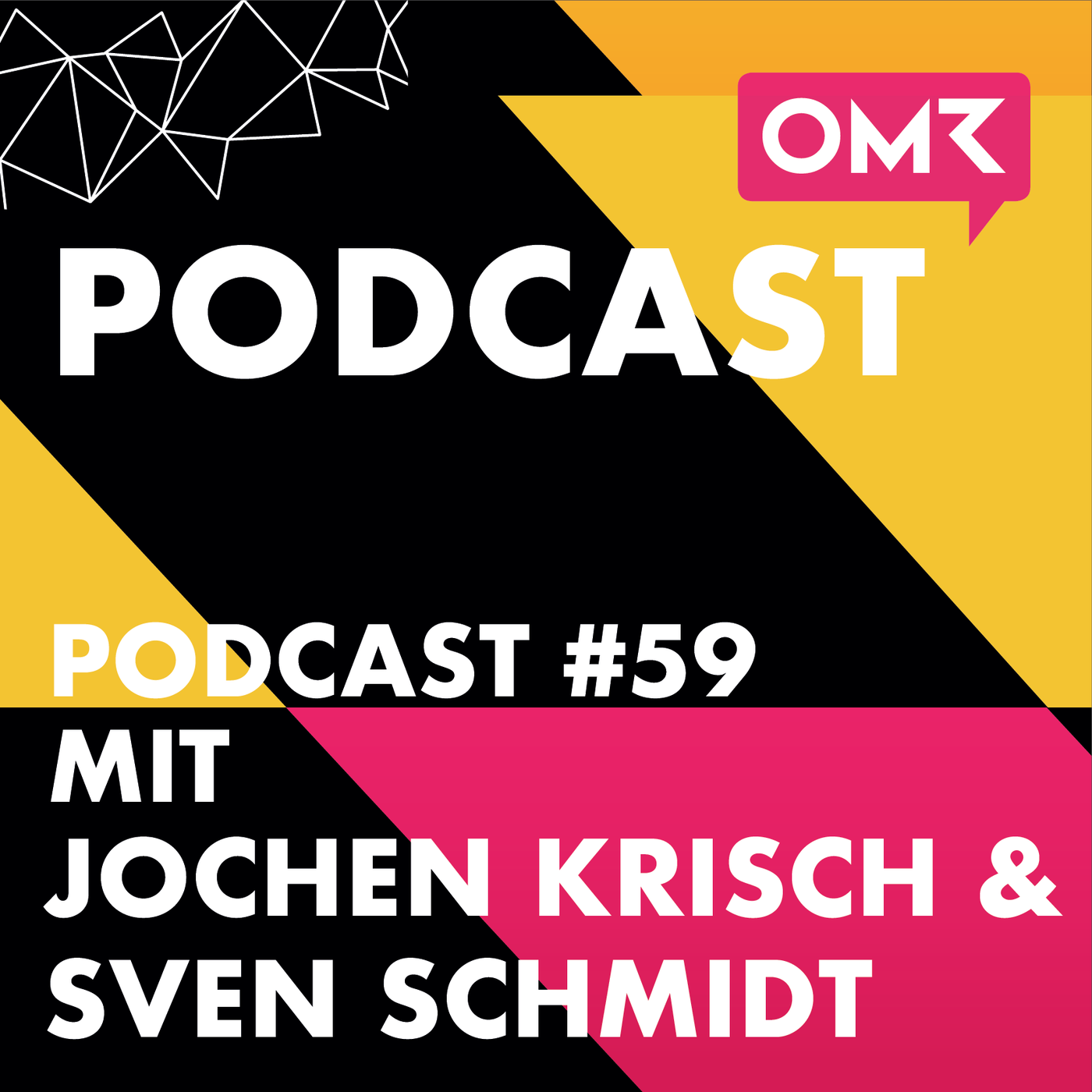 OMR #59 mit Jochen Krisch und Sven Schmidt