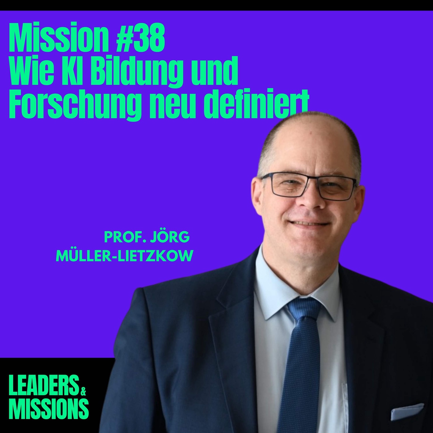 Mission #38: Wie KI Bildung und Forschung neu definiert
