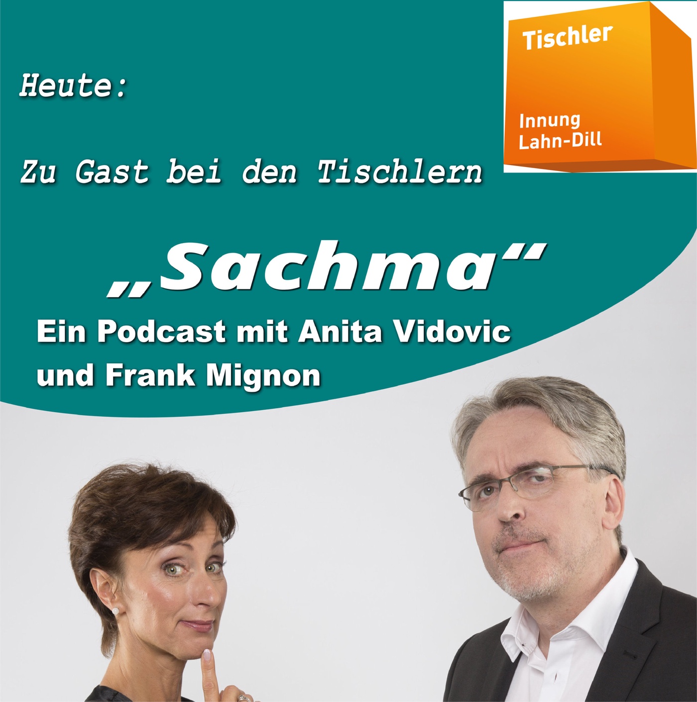 Sachma - Der Podcast - Zu Gast bei den Tischlern