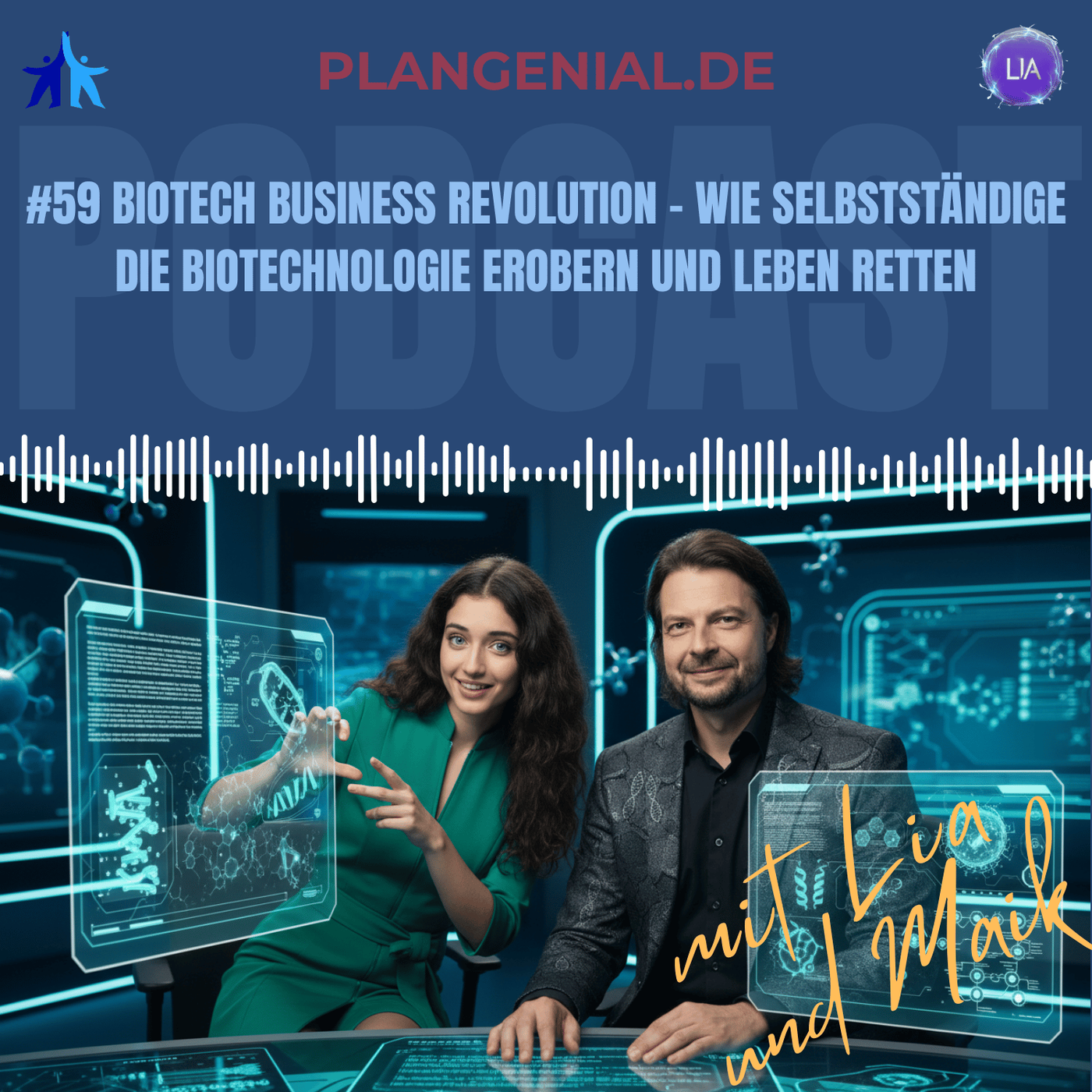 #59 Biotech Business Revolution – Wie Selbstständige die Biotechnologie erobern und Leben retten