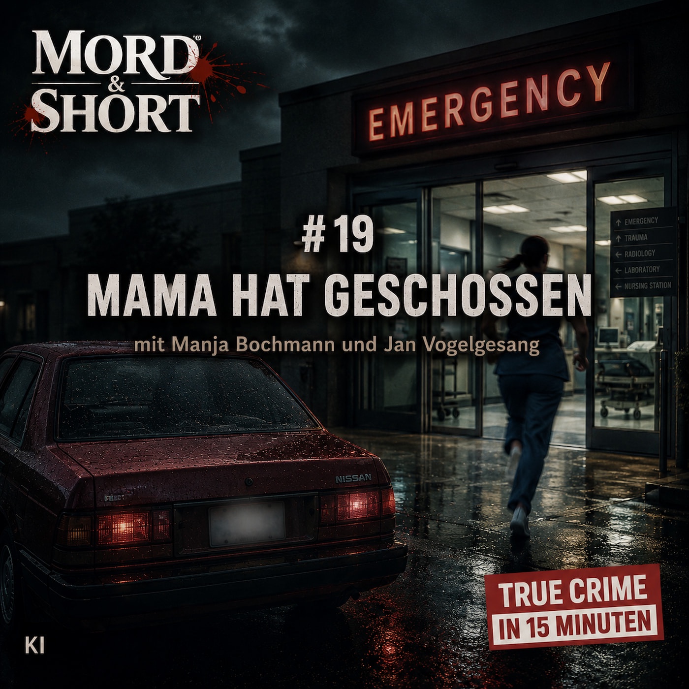 # 19 MAMA HAT GESCHOSSEN