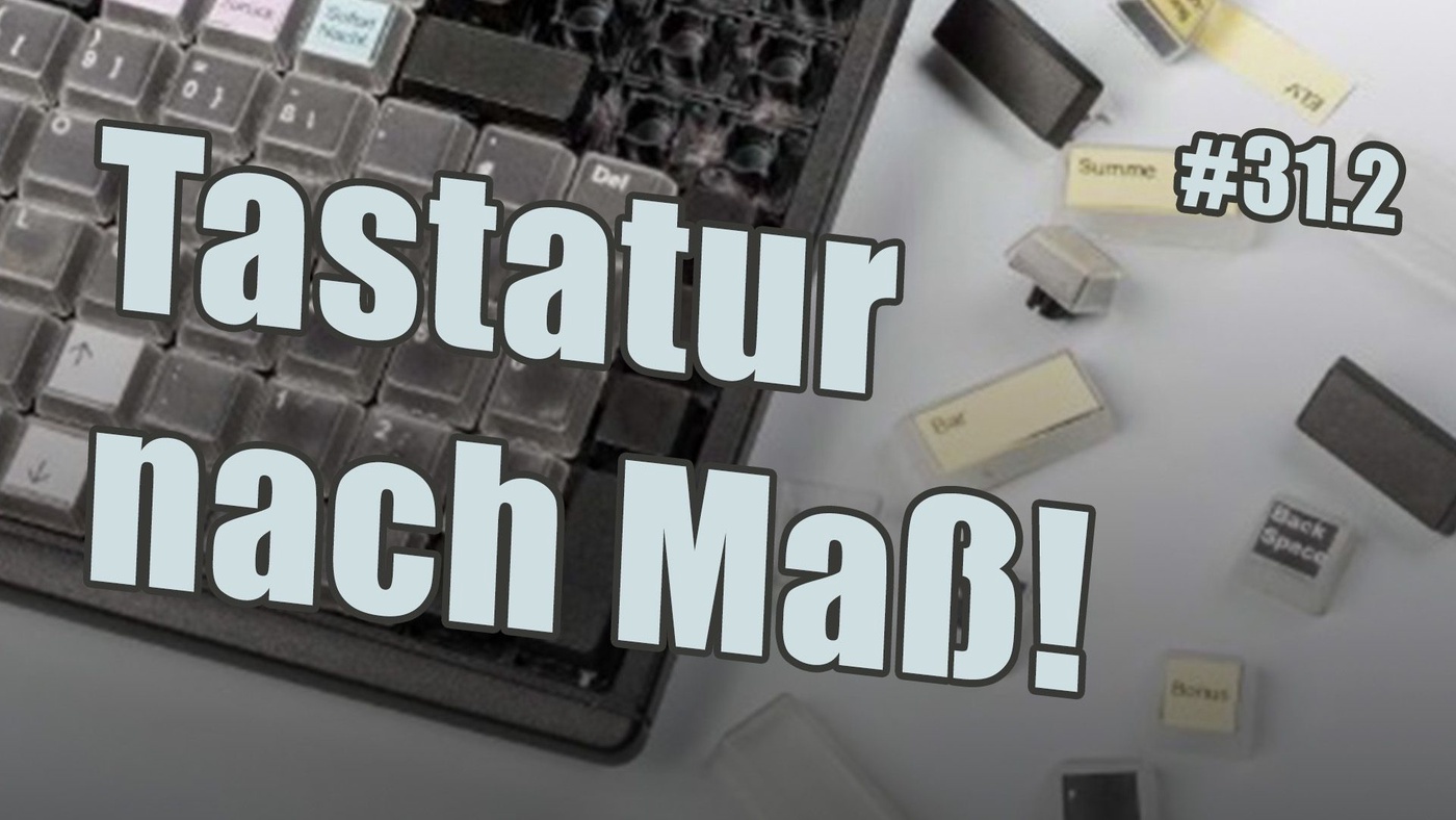 Online ausmisten, programmierbare Tastatur, Hilfe bei Android | c't uplink 31.2