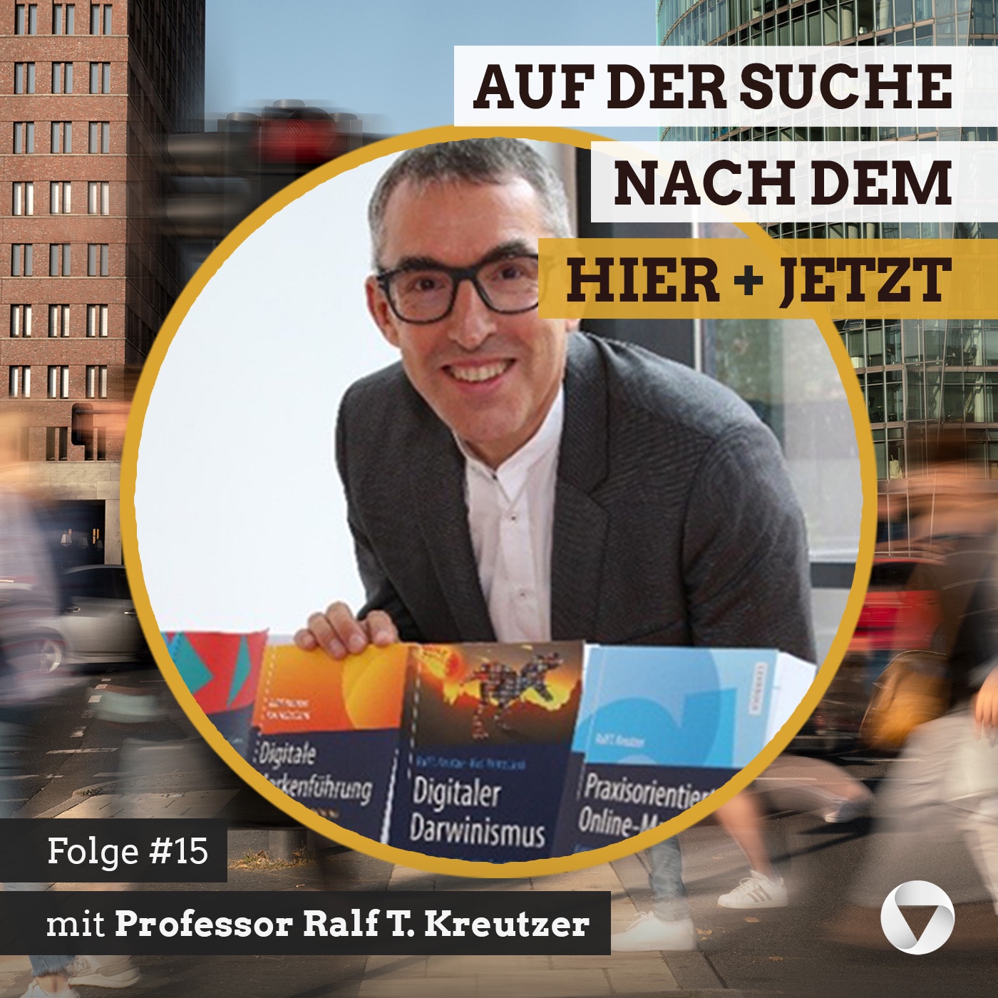 #15 Digitale Verführung (mit Professor Ralf T. Kreutzer)