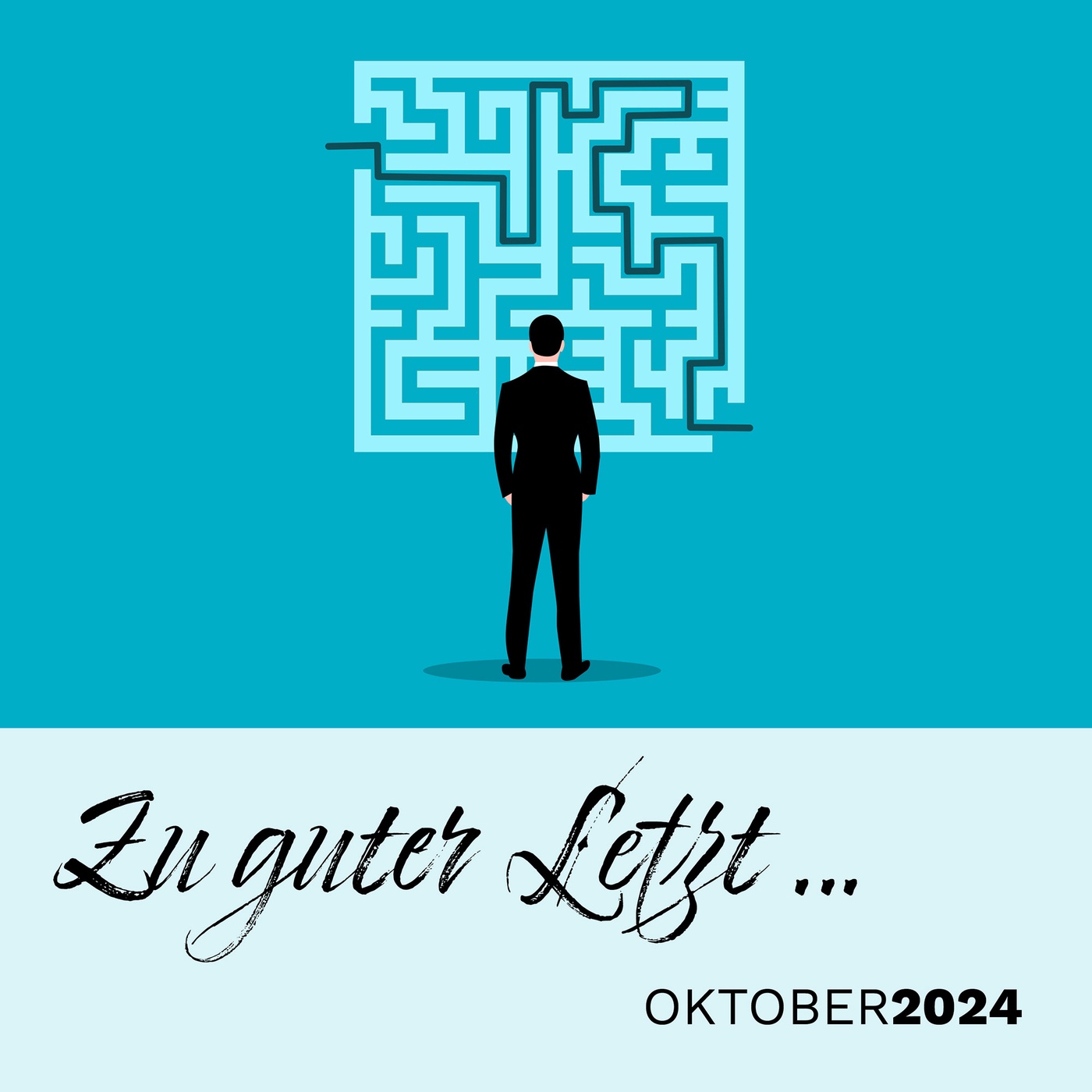 Zu guter Letzt … (Oktober 2024)