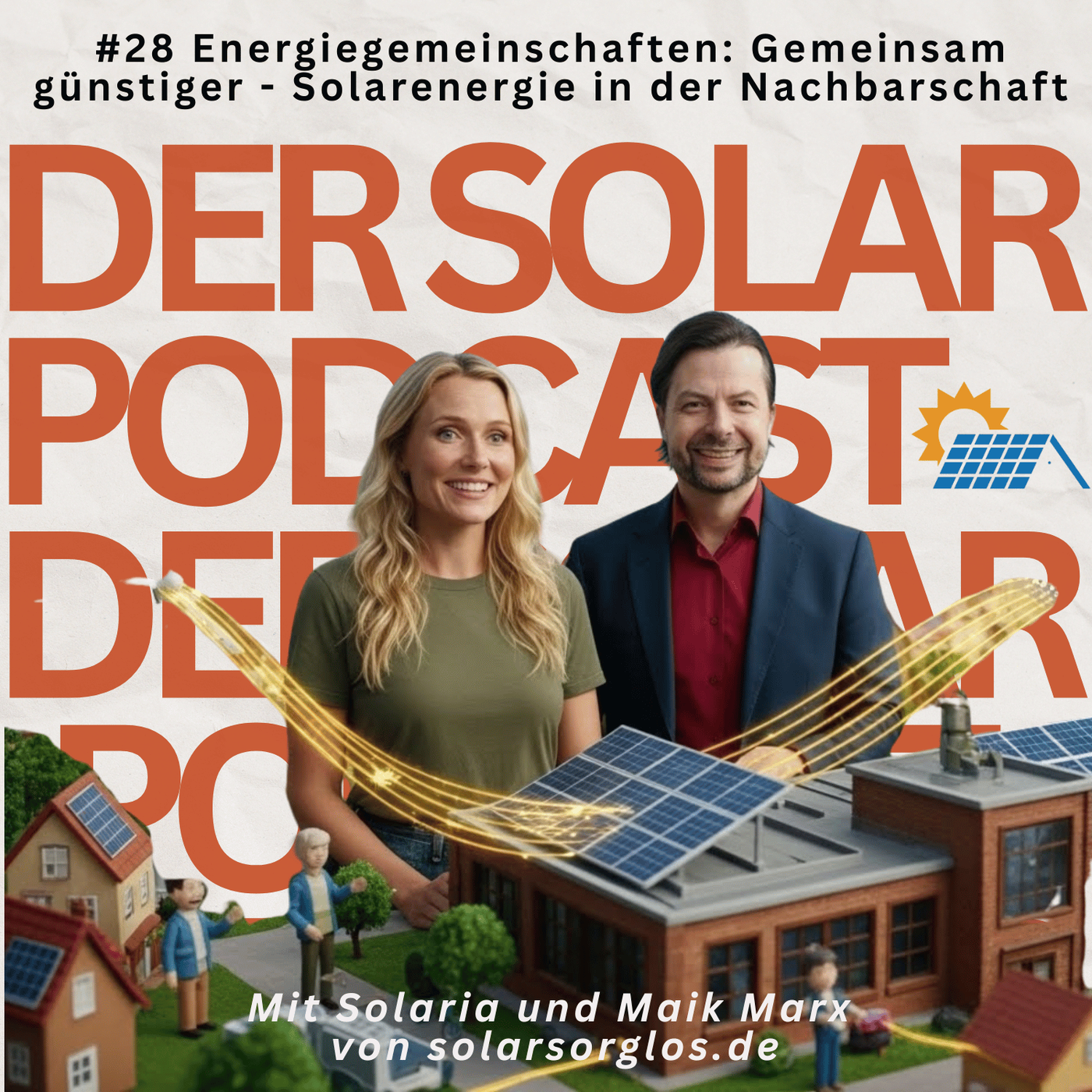 #28 Energiegemeinschaften  Gemeinsam günstiger Solarenergie in der Nachbarschaft