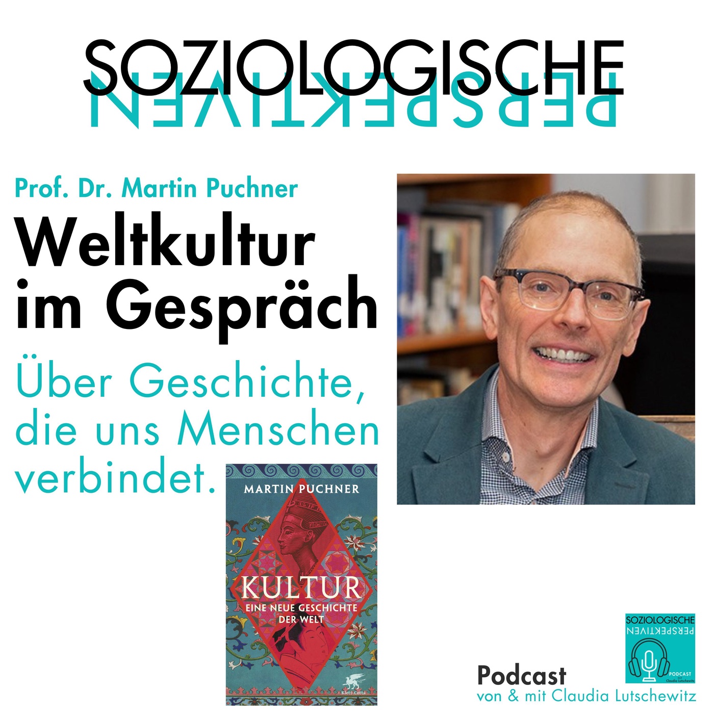 Episode 32: Weltkultur im Gespräch - was uns Menschen verbindet
