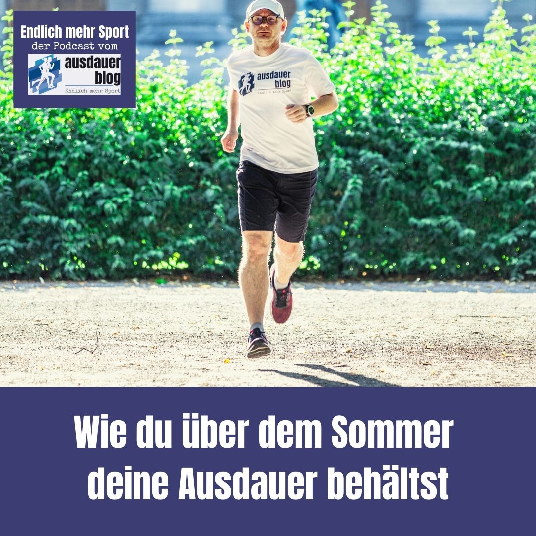 Wie du über dem Sommer deine Ausdauer behältst