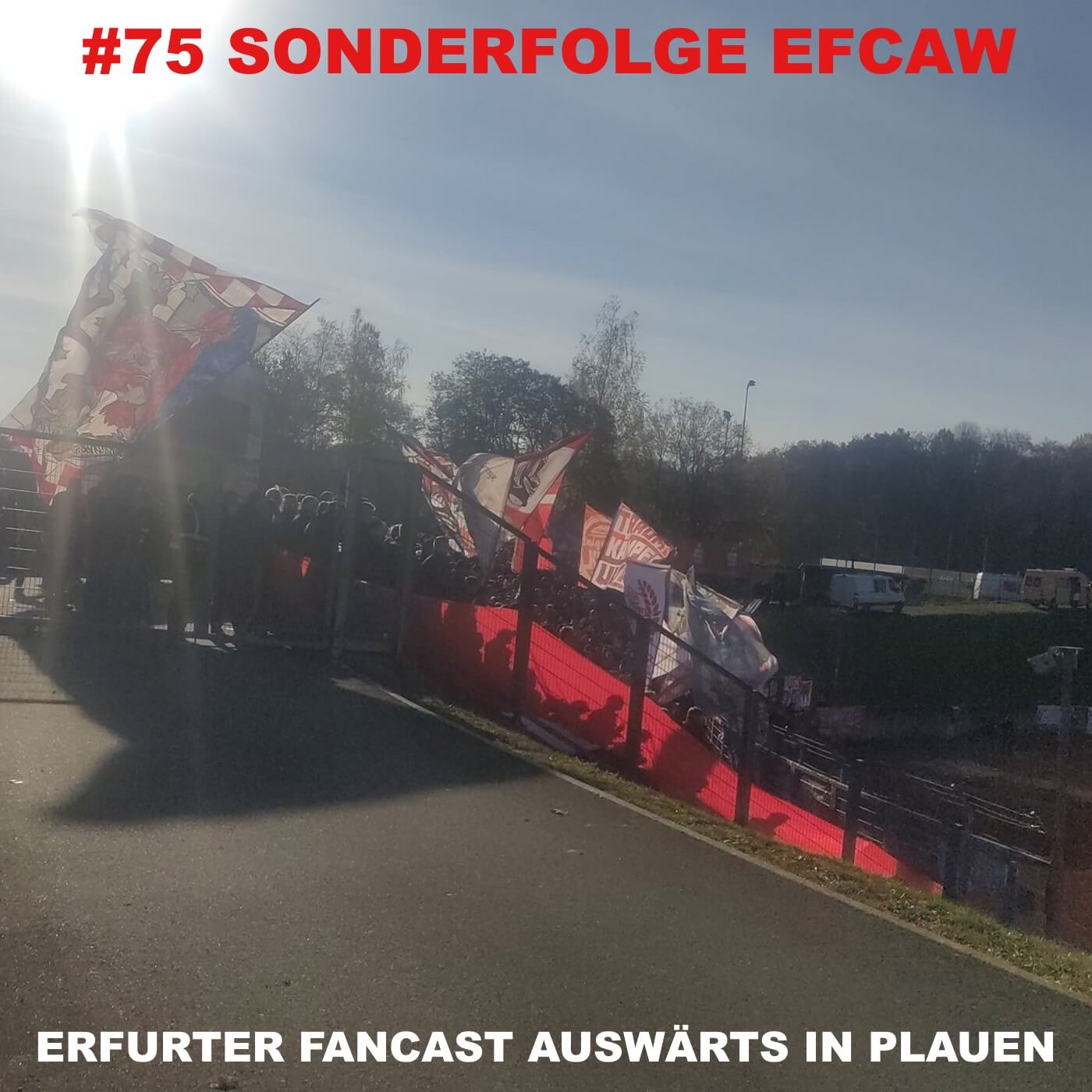 #75 SONDERFOLGE EFCAW in Plauen