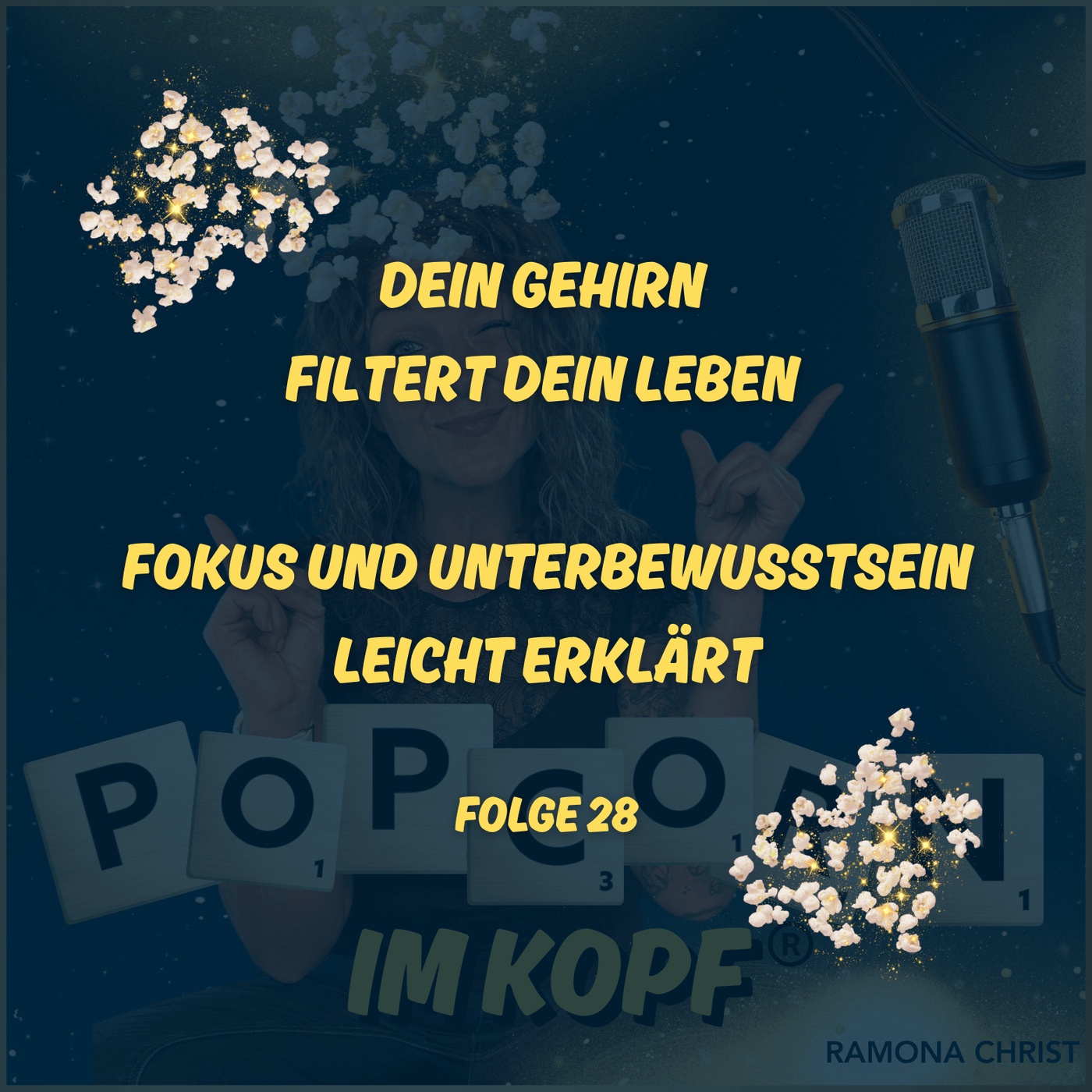 Dein Gehirn filtert dein Leben – Fokus und Unterbewusstsein einfach erklärt