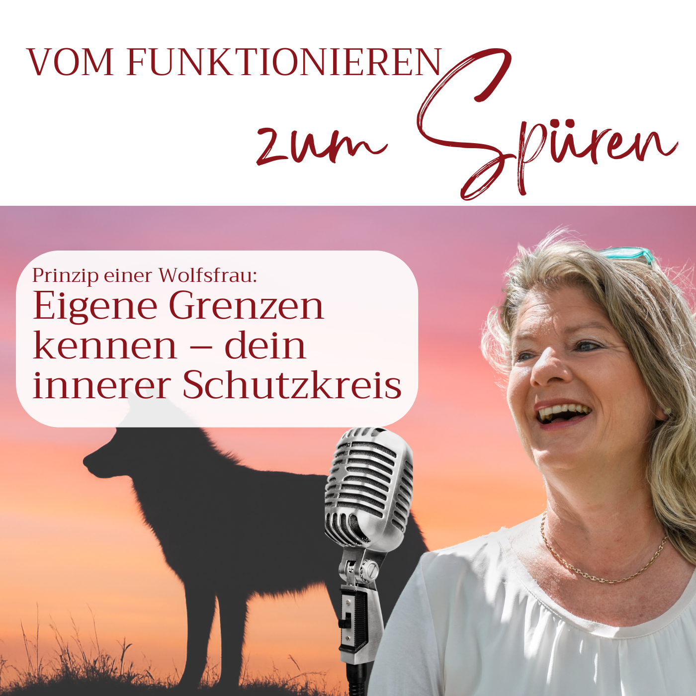 Prinzip einer Wolfsfrau – Teil 6: Eigene Grenzen kennen – dein innerer Schutzkreis