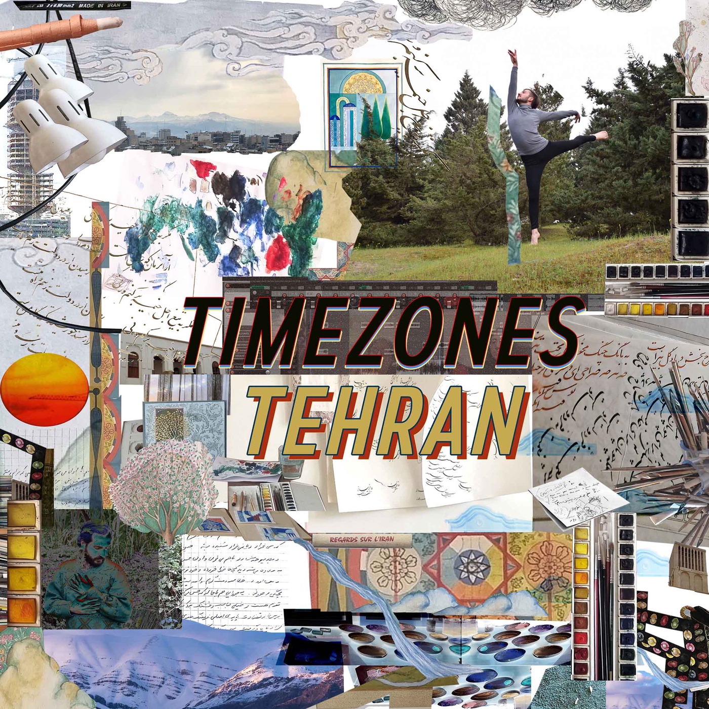 Tehran: A Gateway Wandering Beyond