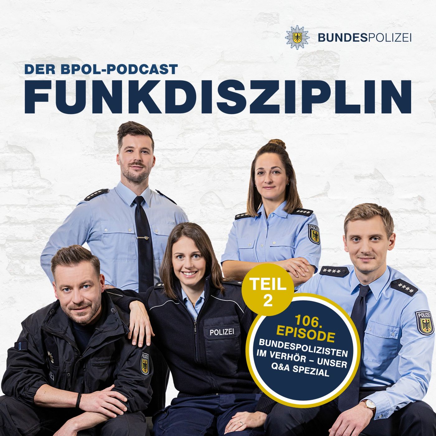 Episode 106: Bundespolizisten im Verhör – Unser Q&A Spezial (Teil 2)