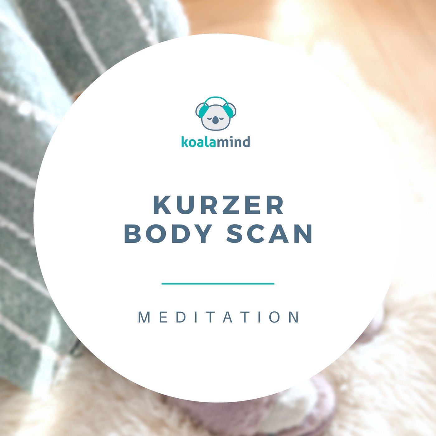 Meditation: Kurzer Body Scan