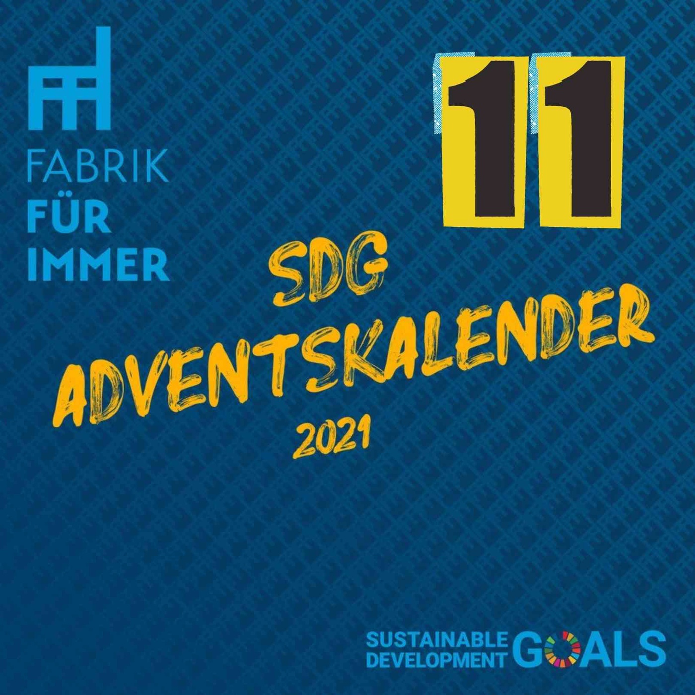 [96] SDG11 Nachhaltige Städte und Gemeinden I SDG Adventskalender #11