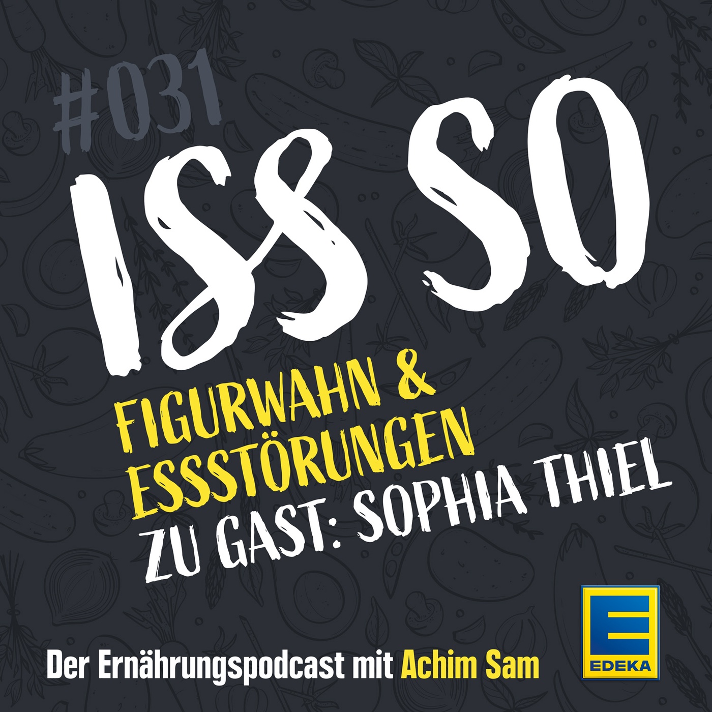 31: Figurwahn und Essstörungen – Warum wir offener damit umgehen sollten – Zu Gast: Sophia Thiel