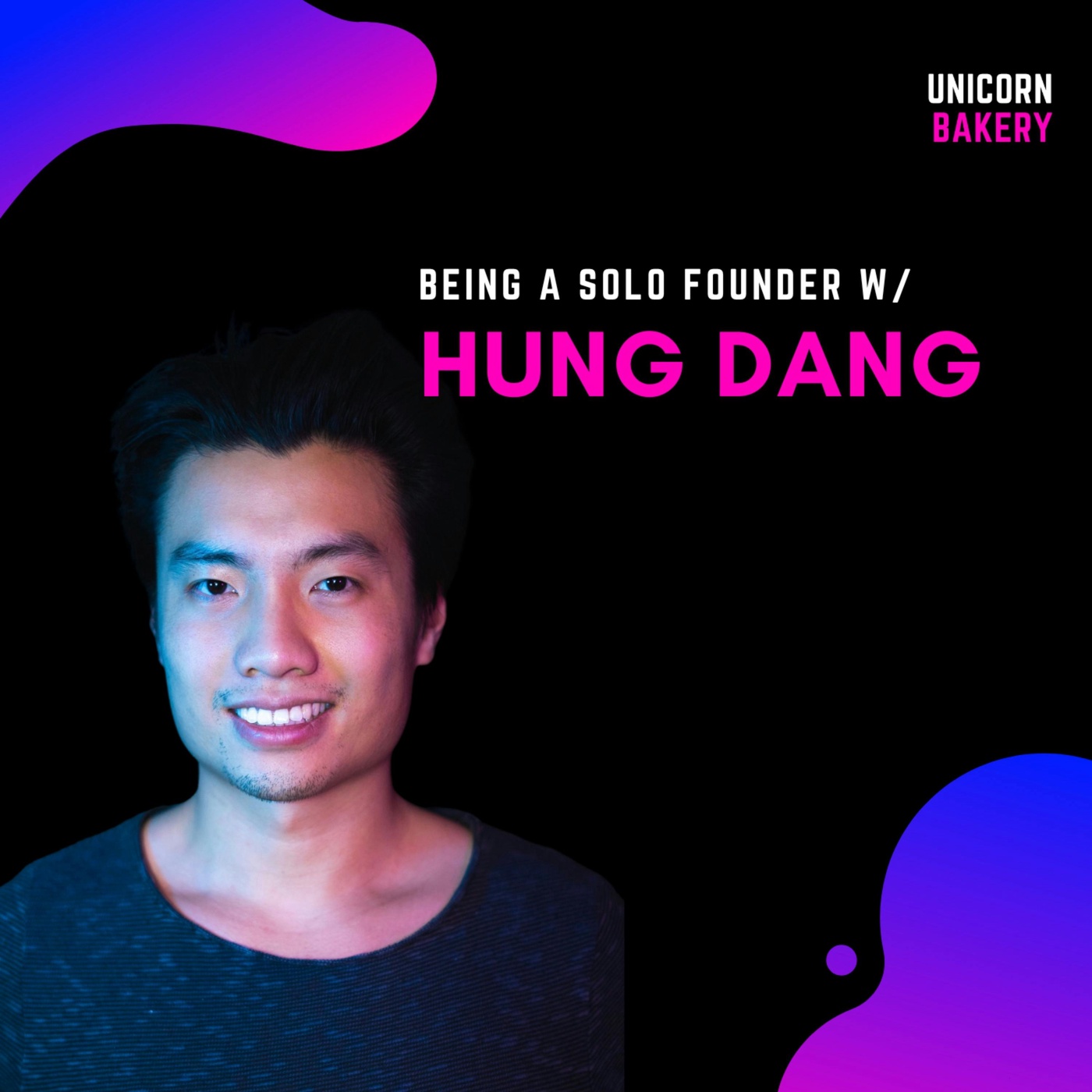 36 Mio. von Top-VCs als Solo-Founder & Gründer-Traumata - Hung Dang, Y42