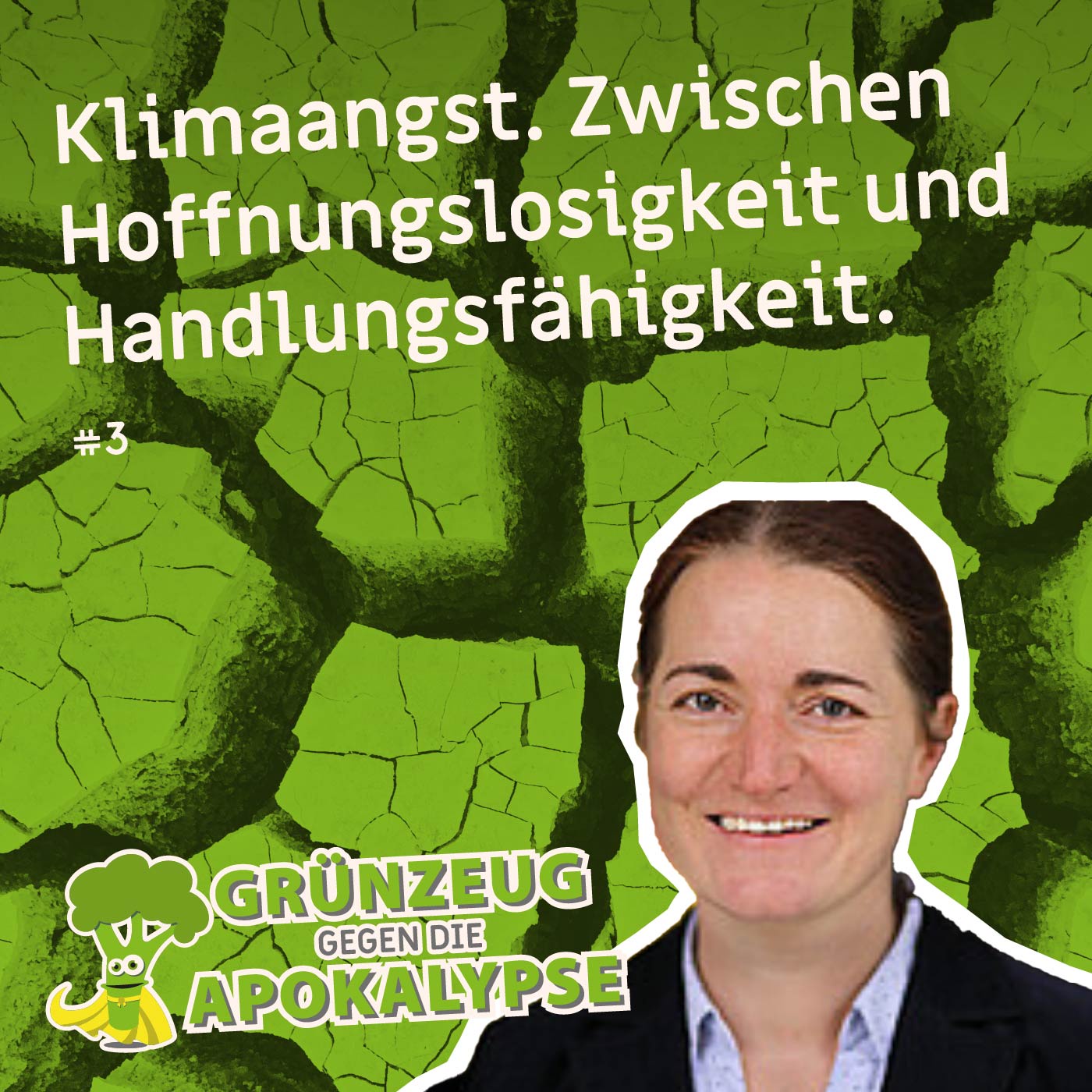 #3 Klimaangst: Zwischen Hoffnungslosigkeit und Handlungsfähigkeit - Ein Blick in die Zukunft