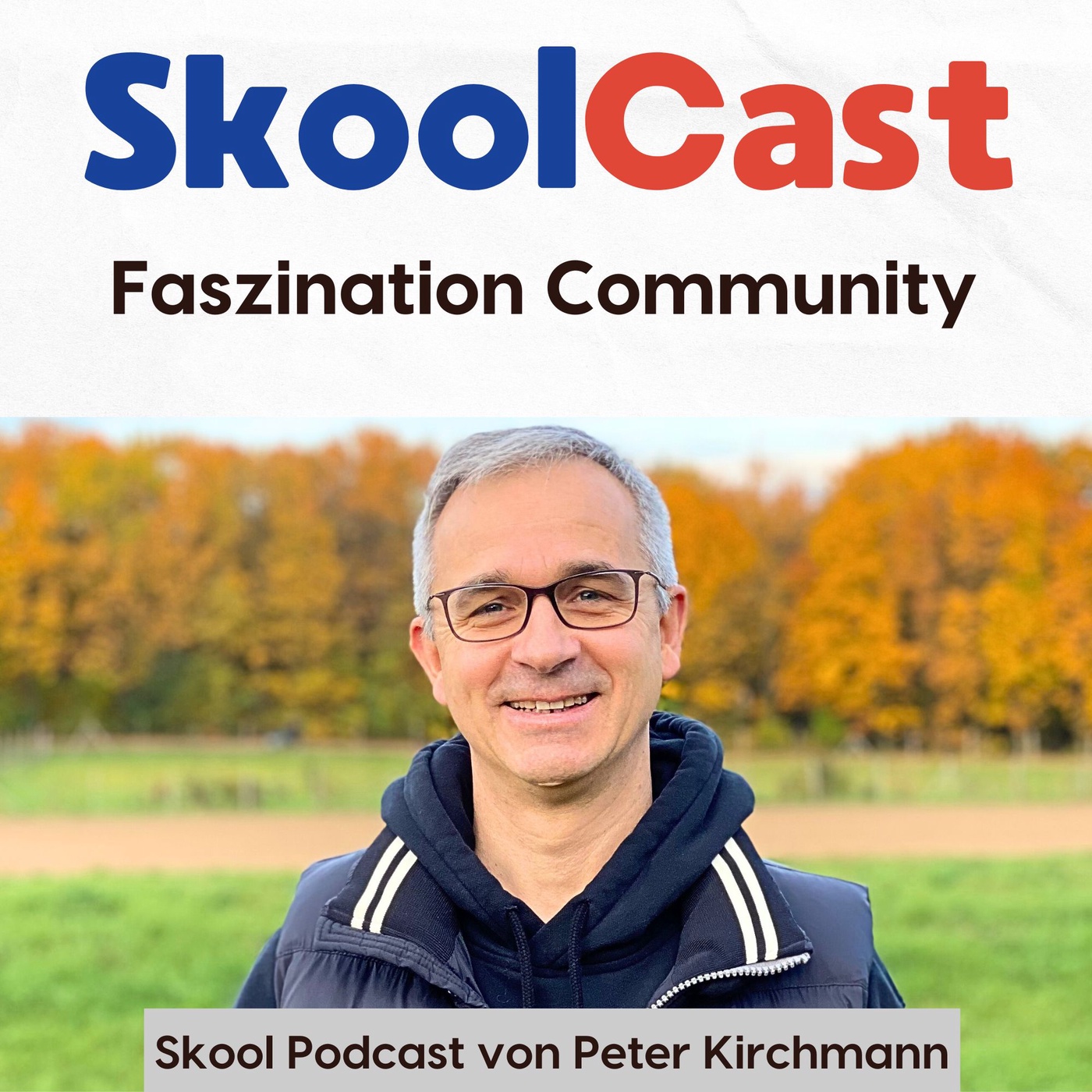 SkoolCast - Faszination Community