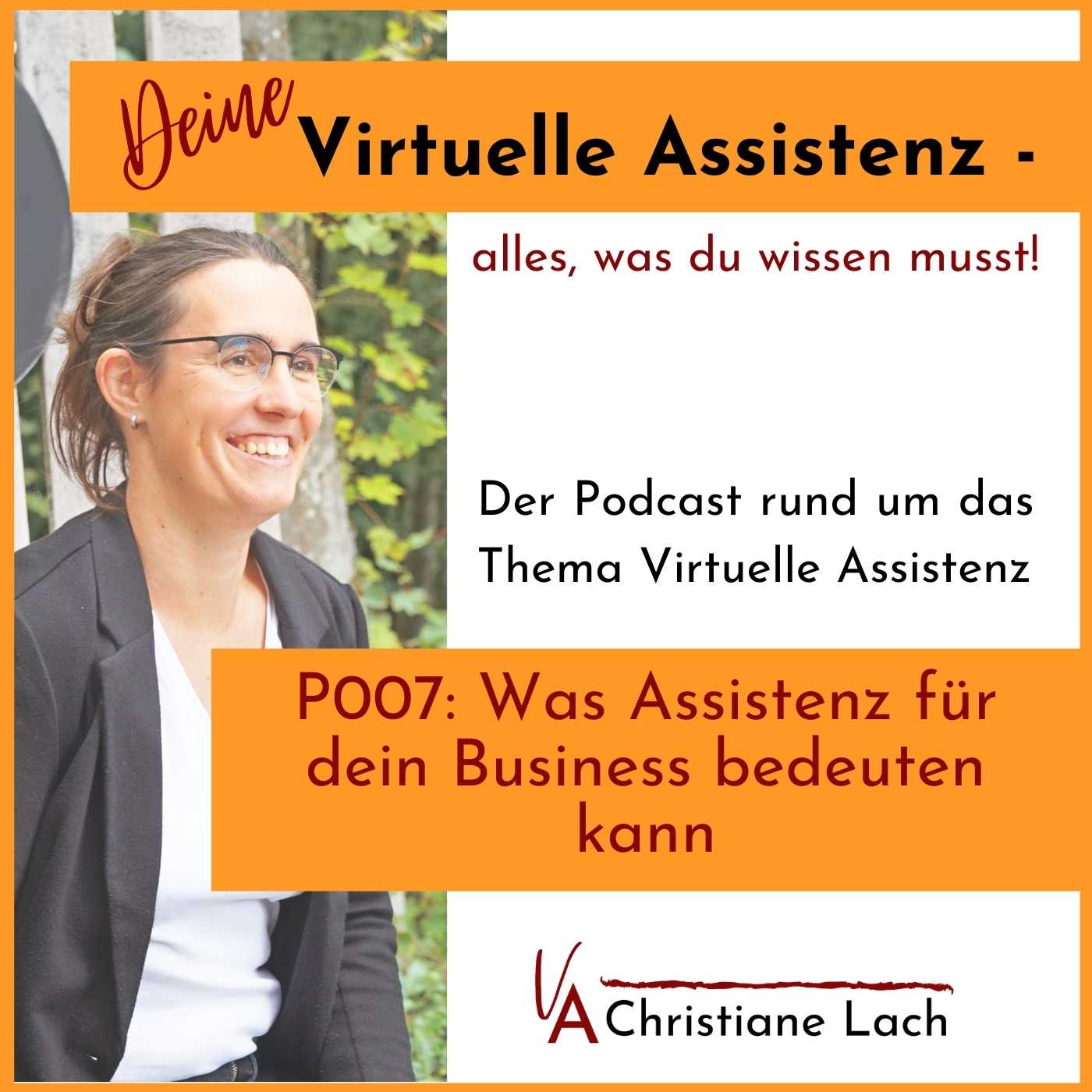 P007 - Was Assistenz für dein Business bedeuten kann