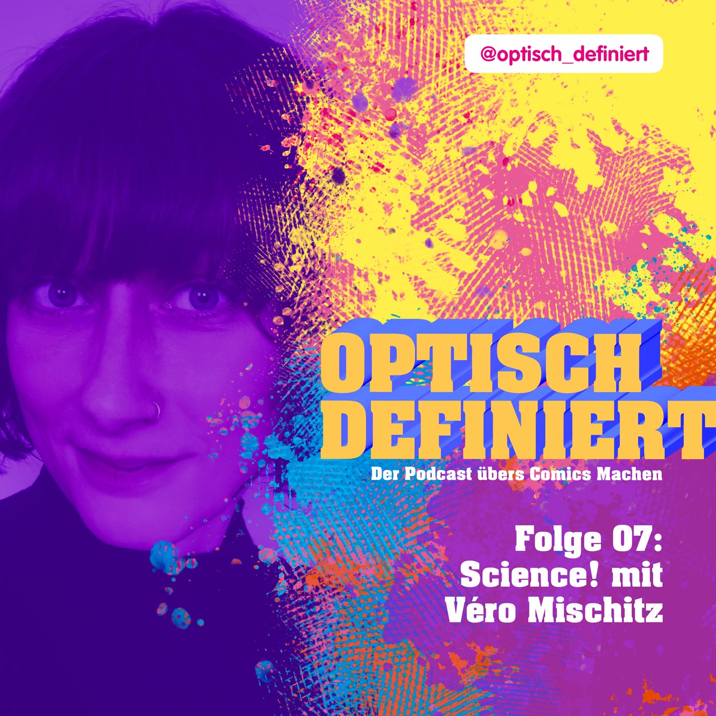 Folge 7: Science! mit Véro Mischitz