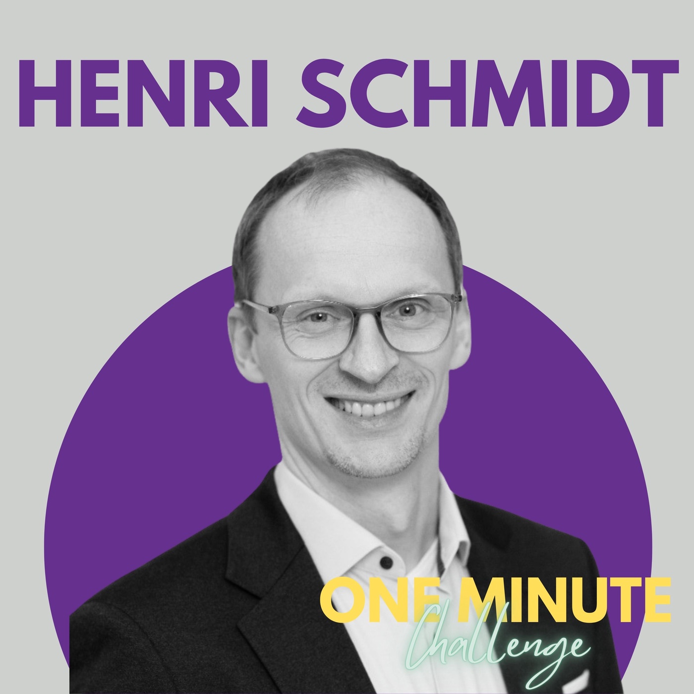 #56 One Minute Challenge - Henri Schmidt